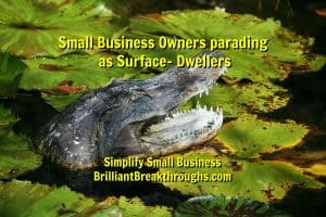 Master Business Coaching by Brilliant Breakthroughs, Inc. Surface-Dwellers illustrated by a alligator rising from the water.