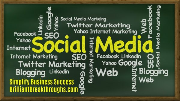 Small Business Coaching by Brilliant Breakthroughs, Inc. Topic: Social Media Platforms illustrated by a chalk boar with different options for social selling.