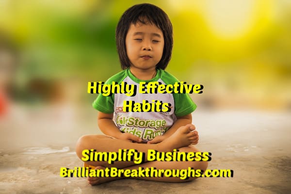 Small Business Coaching by Brilliant Breakthroughs, Inc.  Topic: Highly Effective Habits illustrated by young girl meditating