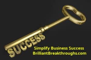 Business Coaching by Brilliant Breakthroughs, Inc. Topic: Defining success illustrated by a golden key with the word success as unlocking pins.